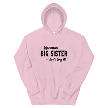 Load image into Gallery viewer, Hip Hop &amp; Boujee&#39;s - Meet Karma&#39;s Big Sister Unisex Hoodie - Hip Hop &amp; Boujee