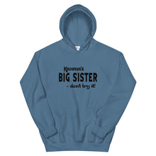 Load image into Gallery viewer, Hip Hop &amp; Boujee&#39;s - Meet Karma&#39;s Big Sister Unisex Hoodie - Hip Hop &amp; Boujee