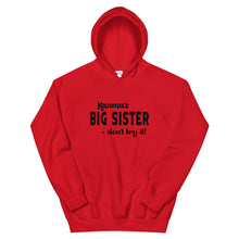 Load image into Gallery viewer, Hip Hop &amp; Boujee&#39;s - Meet Karma&#39;s Big Sister Unisex Hoodie - Hip Hop &amp; Boujee